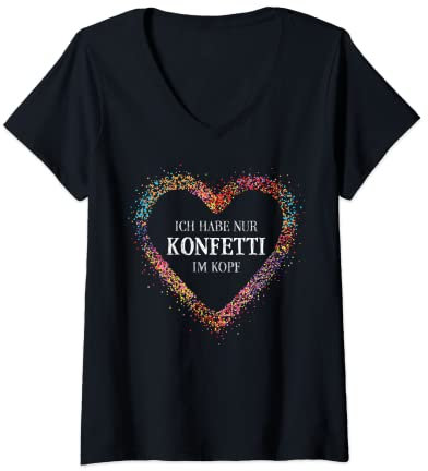 Damen Konfetti im Kopf Karneval Fasching Jeck Narr Karnevalist T-Shirt mit V-Ausschnitt