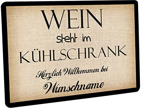 Crealuxe Fussmatte mit Wunschtext/Wunschname Wein Steht im Kühlschrank - 60x40 cm - Gummi Rückseite/rutschfest - Filzoberfläche - Bedruckte Türmatte - Innenmatte - Schmutzmatte