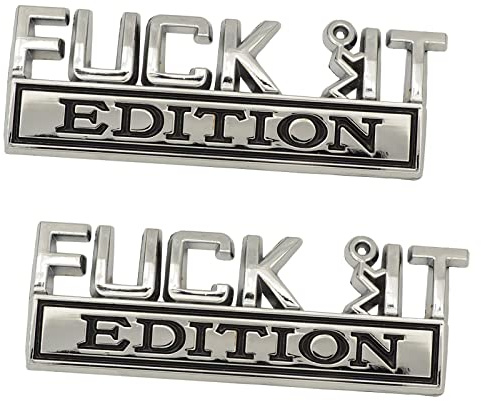 2 Pack Large Fuck-IT Edition Emblem 3D Fender Funny Badge Decal Replacement Accessories for Universal Vehicle, Car, Truck, SUV,Motorcycles Chrome Black