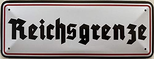 Blechschild 27 x 10 cm Reichsgrenze - Deko7
