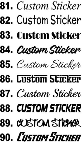 Custom Text Stickers Gloss Matt Colours Small to Large Sizes 30 Fonts Personalised Quotes Names Wording Slogan Phrase Die Cut Vinyl Car Window Bumper Bedroom Wall Decals Graphics