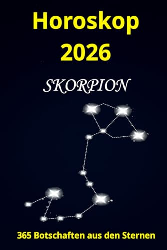 Horoskop 2026: 365 Botschaften aus den Sternen