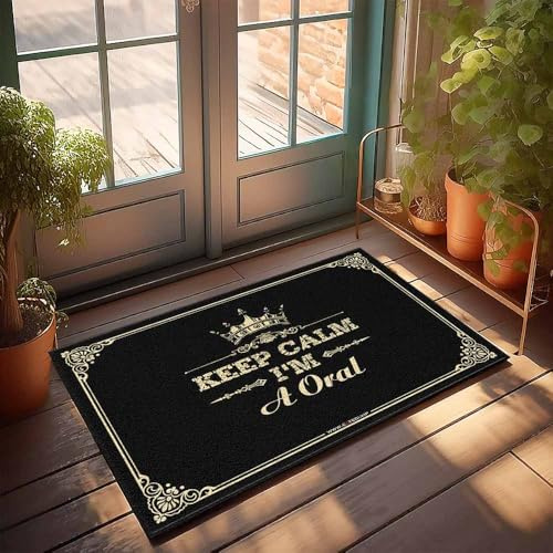 Bar Floor Carpet Cool Room Decor For Guys Elegant Style Keep Calm I'm A Oral | Cool Cheap Stuff/Outdoor Door Mats For Outside Entry(40X60CM)