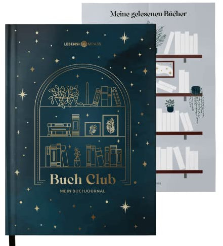 Lebenskompass Buchclub - Das Lesetagebuch & Book Journal SAPHIR - Hardcover DIN A5 Tagebuch für Erwachsene - Book Club Reading Bullet Journal Tracker - Booktok