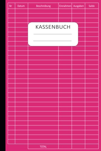 Kassenbuch Kleinunternehmer: Einnahmen und Ausgaben buch einfach eintragen perfekt für Kleinunternehmer, Vereine, Haushalt Und Selbständige - Din A5 - 110 Seinten - 05
