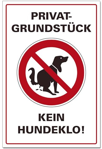 BUEWA Schilder Privat Grundstück Kein Hundeklo Hinweisschild PVC 300 x 200 x 3 mm Vorgebohrt B1-Zertifiziert