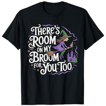 There's Room on My Broom Funny Teacher Halloween Costume T-Shirt