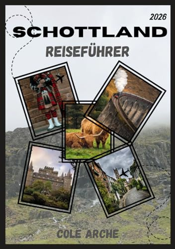 SCHOTTLAND REISEFÜHRER 2026