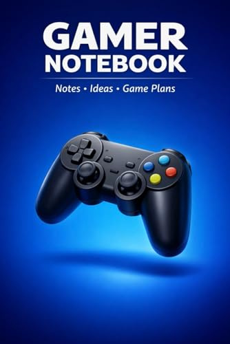 Gamer Notebook: A Gaming Notebook for Notes, Ideas, and Game Plans
