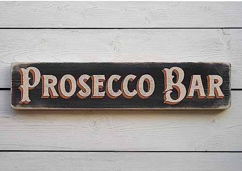 metal Signs PROSECCO BAR - Vintage Style metalen Sign. Handmade Retro Home Gift metalen Signs With Sayings 4x16 Inch