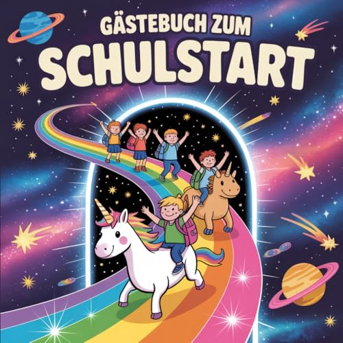 Gästebuch zum Schulstart: Zeitloses Eintragbuch zum Schulanfang | Erinnerungsbuch für persönliche Wünsche, Gäste und besondere Momente