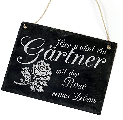 Garten Schild Türschild aus Schiefer - Hier wohnt ein Gärtner mit der Rose seinen Lebens - 22x16cm Schild Türschilder Gravur Gartenliebhaber Haustür Deko Haustürschild Hobbygärtner Gartenfreunde