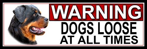 Shawprint Limited Rottweiler WARNING DOGS LOOSE AT ALL TIMES METAL GATE SIGN 266mm x 87m. (938H2)