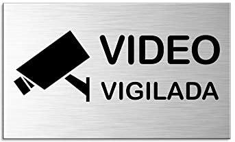 Señal Video Vigilada Cartel Aluminio Cepillado 60 x 100 mm autoadhesivo No.44694-S