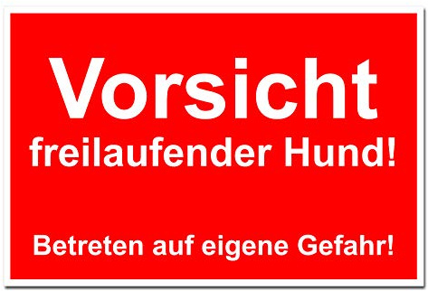 BUEWA Schilder Vorsicht freilaufender Hund Schild Warnschild Gebäudeschutz Hartschaumplatte 30 x 20 cm