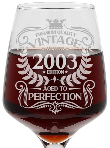 Always Looking Good 23rd Birthday Gift Vintage 2003 Aged to Perfection Engraved Large Wine Glass Present for 23 Year Old Etched 400ml Wine Glass