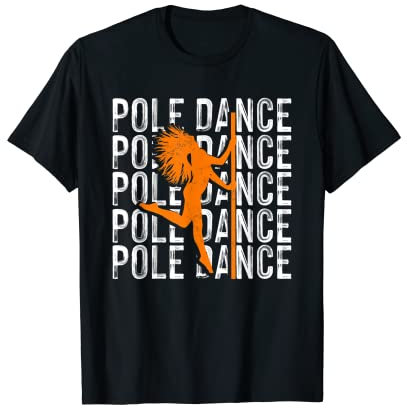 Pole Dance | Pole Fitness Tanzen | Pole Dancer T-Shirt