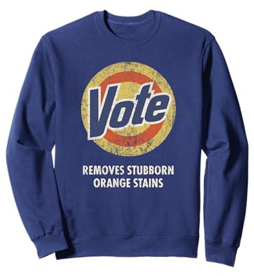 Anti-Trump Vote Laundry Detergent Funny Vintage Sweatshirt