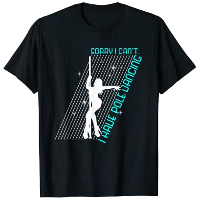 Ich habe Pole Dance | Pole Dance Fitness | Pole Dancer T-Shirt