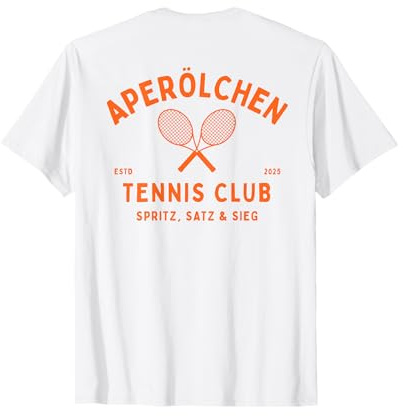 Aperölchen Tennis Club | Spritz Satz Sieg Aperoli Backprint T-Shirt