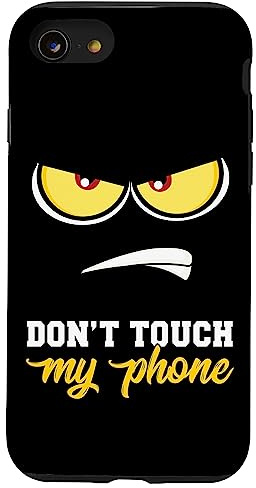 Case Dont Touch My Phone Case Anime Lover Angry Face Geschenk Hülle für iPhone SE (2020) / 7 / 8