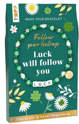 Follow your Feelings - Make your bracelet - Schmuckset Luck: Anleitung und Material für ein Armband. Mit gestalteter Geschenkkarte