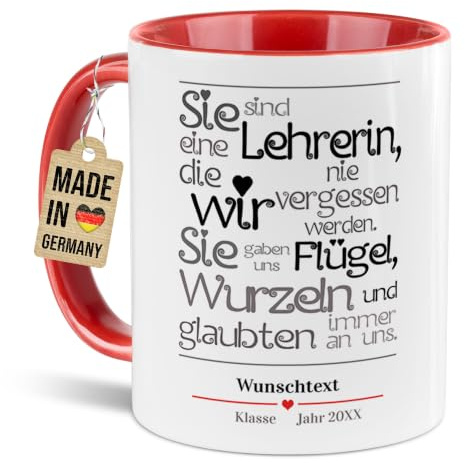 Lehrer- Keramik, Tasse mit Spruch Eine Lehrerin, die wir nie vergessen - Klasse/Personalisiert/Individuell/Anpassbar/Schule/Geschenk-Idee/Danke/Abschied/Innen & Henkel Rot