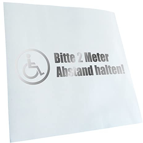 Kiwistar - Autoaufkleber - Chrom - 20x6cm Rollstuhl - 2m Abstand halten - Heckscheibe Auto Aufkleber wetterfest für Kfz LKW Mofa Truck - Sticker außen selbstklebend Tuning Zubehör für Fenster