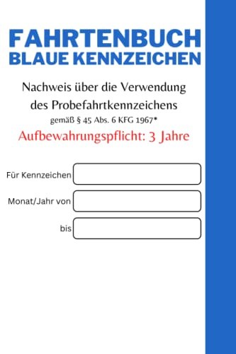 Fahrtenbuch Probefahrt Österreich für Blaue Kennzeichen - DIN A5