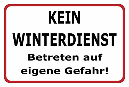 Melis-Folienwerkstatt Schild Kein Winterdienst - 30x20cm - Bohrlöcher - 3mm Aluverbund – 20 VAR S00018-085-B