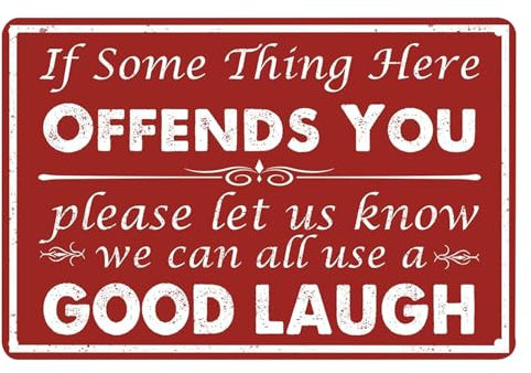 Belligern Bar Signs, 'If Something Here Offends You, Let Us Know', Red, 20x30cm, Retro Style, Tin-plated Iron