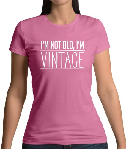 Dressdown I'm Not Old, I'm Vintage - Womens Crewneck T-Shirt - Azalea - Large