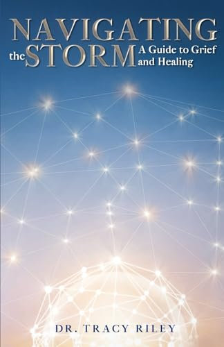 Navigating the Storm: A Guide to Grief and Healing