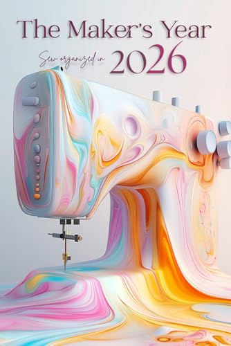 The Makers Year - sew organized in 2026: The Bagmaker Planner