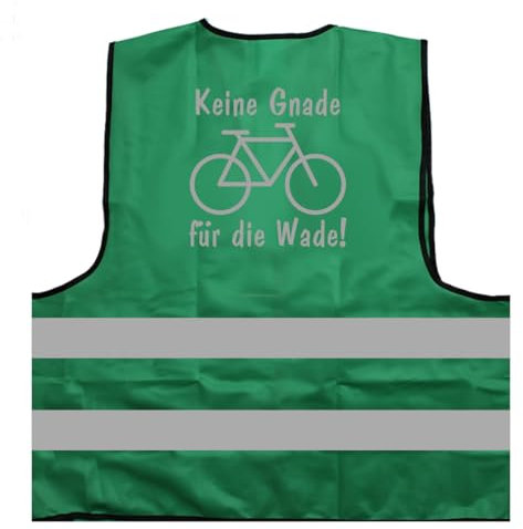 Keine Gnade für die Wade Fahrrad Warnweste BZW. Signalweste mit reflektierendem Aufdruck - Größe L/XL, Grün