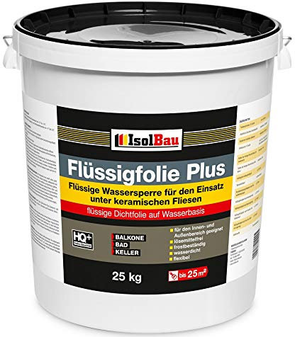 Isolbau Flüssigfolie PLUS 25kg - Dichtfolie für innen & Außenbereich - für Wand & Boden - Balkonabdichtung, Terrasse - Lösemittelfreie, wasserdichte Abdichtung Dichtmasse