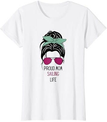 Sailing Mom Outfit Segeln Design und Geschenk Muttertag T-Shirt