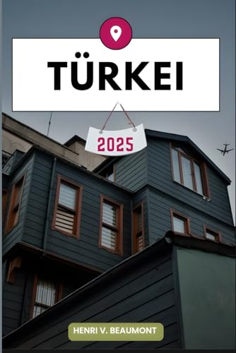 TÜRKEI REISEFÜHRER: Navigieren Sie wie ein Einheimischer durch Ihr Reiseziel mit Reisetipps, Unterkunftsmöglichkeiten, Restaurants, Top-Attraktionen und mehr.