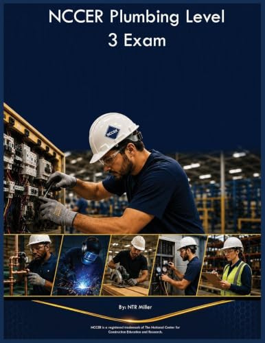 NCCER Plumbing Level 3 Exam
