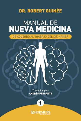 Manual de Nueva Medicina TOMO 1