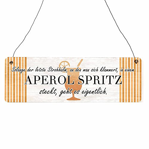 Interluxe Schild Holzschild - Solange der letzte Strohhalm Aperol Spritz - witziges Schild mit Spruch Dekoschild als Mitbringsel für Freunde Familie