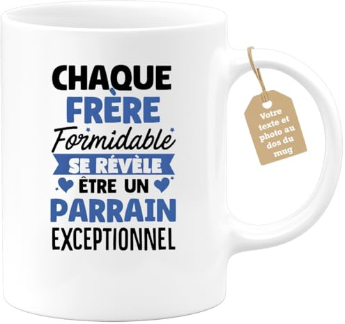 quotedazur Café-Croissant - Mug Personnalisé Tasse Cadeau Noël Chaque Frère Formidable Se Révèle Être Un Parrain Exceptionnel - Blanc/Céramique
