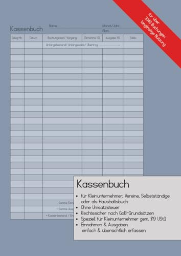 Kassenbuch DIN A4 | für Kleinunternehmer, Vereine, Selbstständige oder als Haushaltsbuch | ohne USt/ MwSt | über 100 Seiten: 3.140+ Buchungen für eine ... & Ausgaben einfach & übersichtlich erfassen