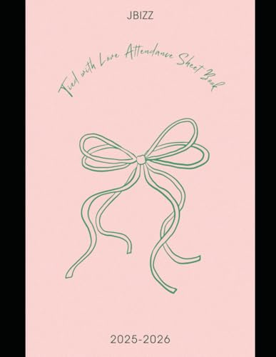 Attendance Sign Up Sheet Log Book: JBizz
