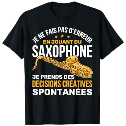 Saxophoniste Musicien Saxo Jazz Musique Cadeau Saxophone T-Shirt
