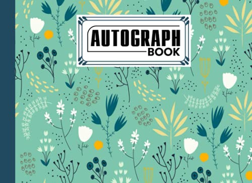 Autograph Book: Vintage Floral Cover | Memory Book, Signature Celebrity Memorabilia Album Gift, Size 8.25 x 6 By Nikolai Vogel