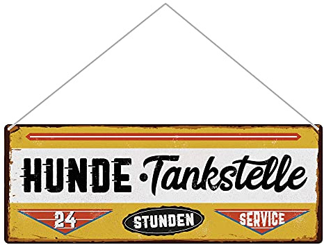 Hundeschild mit Spruch - Hunde-Tankstelle - Wetterfestes Metallschild für außen - Schild für die Gartentür oder Ladentür - Querformat 24 x 9 cm, matt