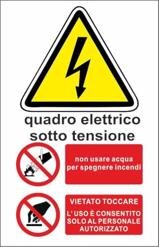 CARTELLO SEGNALETICO - QUADRO ELETTRICO SOTTO TENSIONE - Adesivo Extra Resistente, Pannello in Forex, Pannello In Alluminio (Plastica, 30x42 cm)