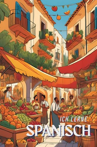 Ich lerne... SPANISCH - Cover 1: Mein persönliches Vokabelheft (Ich lerne... Mein persönliches Vokabelheft)