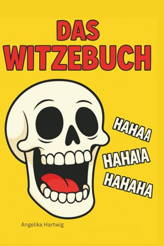 Das Witzebuch – 300 Mal Lachen bis zum Umfallen! Perfekt für unterwegs, zuhause und zum Verschenken – mit Platz für deine eigenen Lieblingswitze: Ein ... – ideal für Reisen, Feste, Familie